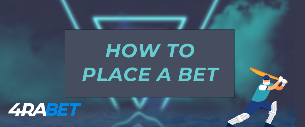 4rabet how to place a bet on the ipl.