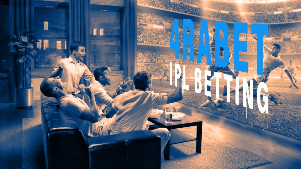 Watch and support your favourite IPL2022 team with 4rabet